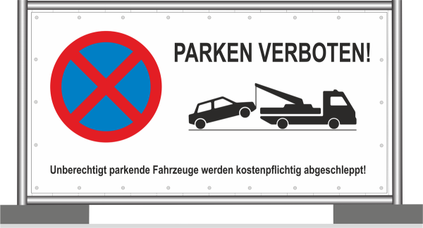 Bauzaunbanner aus PVC geschlossen oder Mesh mit Verbotszeichen, Piktogramm und Text Parken verboten!